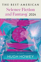 The Best American Science Fiction And Fantasy 2024 | Hugh Howey (U. A.) | Buch