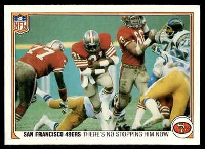 1983 FLEER TEAM ACTION THERE'S NO STOPPING HIM NOW (OFFENSE) C SAN FRANCISCO