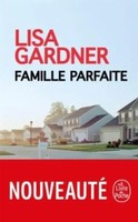 Famille Parfaite | Lisa Gardner | Taschenbuch | Kartoniert / Broschiert | 2018