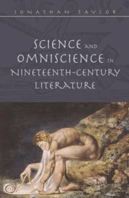 Science and Omniscience in Nineteenth Century by Jonathan Taylor PAPERBACK
