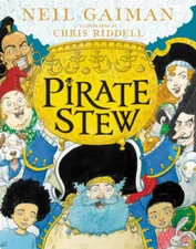 Pirate Stew - Hardcover By Gaiman, Neil - GOOD