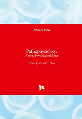 David C. Gaze | Pathophysiology | Buch | Englisch (2018) | 224 S. | IntechOpen