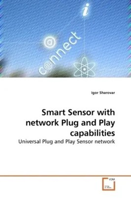 Igor Sharovar | Smart Sensor with network Plug and Play capabilities | Buch