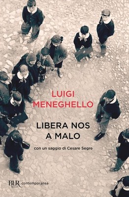 Buch - Luigi Meneghello - Libera Nos A Malo - Rizzoli
