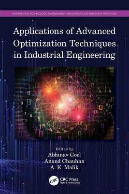 Abhinav Goel (u. a.) | Applications of Advanced Optimization Techniques in...