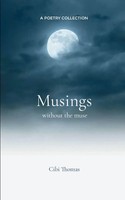 Cibi Thomas | Musings Without The Muse | Taschenbuch | Englisch (2025)