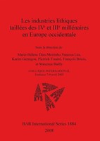 Les Industries Lithiques TailléEs Des Ive Et Iiie MilléNaires En Europe...