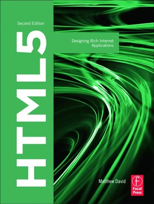 HTML5 | Designing Rich Internet Applications | Matthew David | Taschenbuch