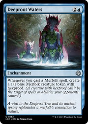 Deeproot Waters #152 (Uncommon) Commander: The Lost Caverns of Ixalan MTG