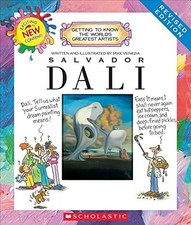 SALVADOR DALI (REVISED EDITION) (GETTING TO KNOW THE By Mike Venezia *Excellent*