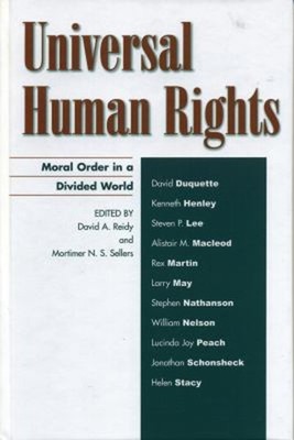 Universal Human Rights : Moral Order in a Divided World Paperback