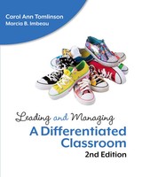 Carol Ann Tomlinson (U. A.) | Leading And Managing A Differentiated Classroom