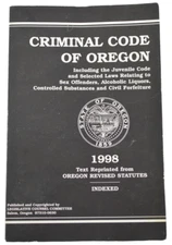 Criminal Code Of Oregon 1998 Book