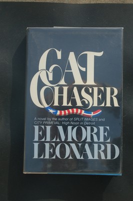 Cat Chaser by Elmore Leonard,  First edition HC 1982