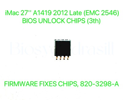 Apple iMac 27'' A1419 2012 Late EMC 2546, NO EFI PASSWORD BIOS CHIP 820-3298-A