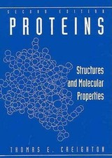 Proteins: Structures and Molecular Properties...