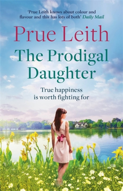 The Prodigal Daughter by Prue Leith (Paperback Book)