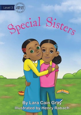 Special Sisters Lara Cain Gray Taschenbuch Englisch 2023 Library for All