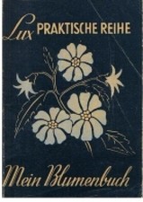 Mein Blumenbuch Lux, Magdalene