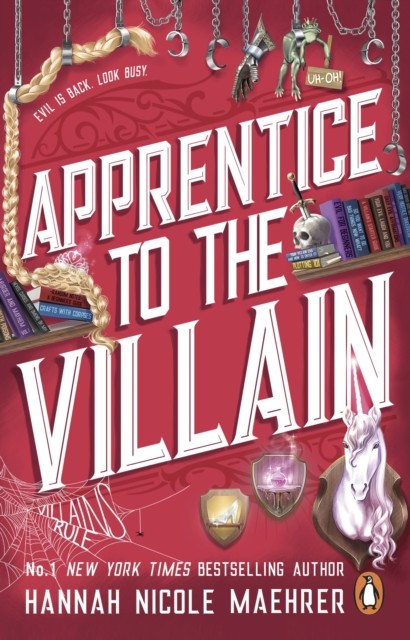 Apprentice to the Villain by Hannah Nicole Maehrer (Paperback Book)