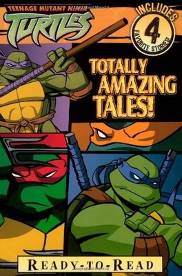 Totally Amazing Tales (Teenage Mutant Ninja Turtles)