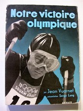 JEAN VUARNET NOTRE VICTOIRE
