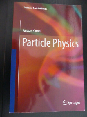 Particle Physics von Anwar Kamal - NEU