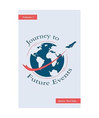 Journey to Future Events: Volume 2, James McClain