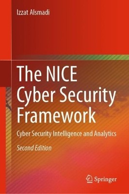 The NICE Cyber Security Framework - 9783031216503