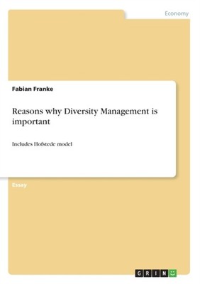 Franke - Reasons why Diversity Management is important Includes Hofste - E555z