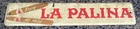 15”x3” Vintage 1950s La Palina Cigar Sign Tin Metal Tobacco Advertising Mancave