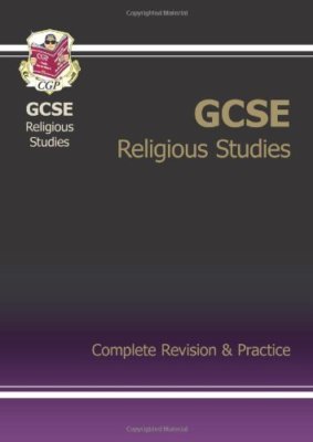 GCSE Religious Studies Complete Revision & Practice (A*-G course),CGP Books