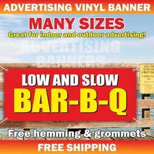 LOW AND SLOW BAR-B-Q Advertising Banner Vinyl Sign barbecue meat food bar ribs