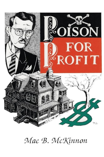 Mac Mckinnon | Poison For Profit | Taschenbuch | Englisch (2023) | Eakin Press-image