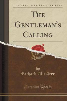 The Gentleman's Calling Classic Reprint, ,  Paperb