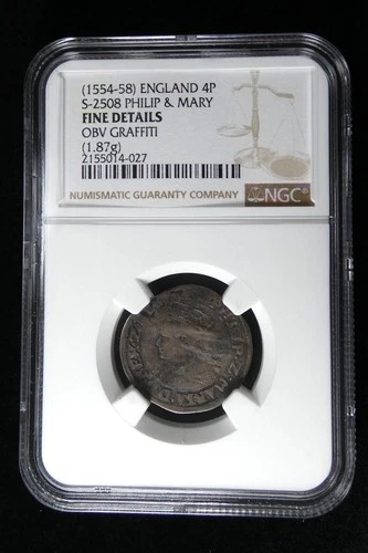 (1554-58) England 4 Pence. S-2508 Philip & Mary. NGC Certified Fine Det. #5741