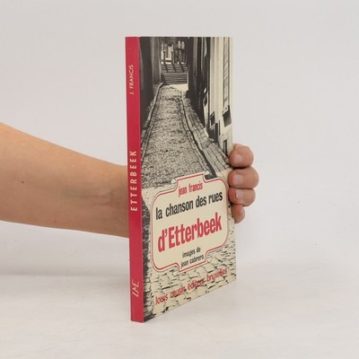 La chanson des rues d'Etterbeek  |  Jean Francis