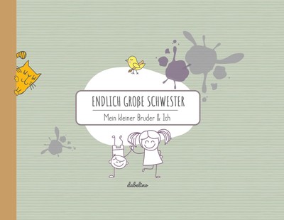 Endlich große Schwester | Mein kleiner Bruder & Ich | Taschenbuch | 48 S. | 2019