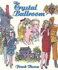 The Crystal Ballroom by Frank Thorne (Hardback, 2003)