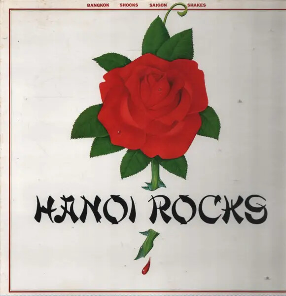 Hanoi Rocks　Bangkok Shocks　レコード　LP　日本盤 Hanoi Rocks Bangkok Shocks Saigon Shakes Hanoi Rocks + INSERT