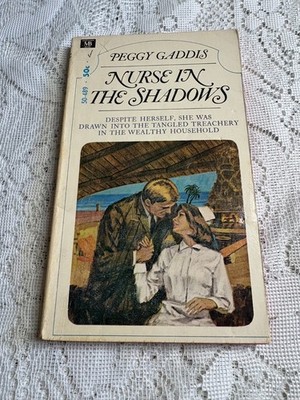 Nurse in the Shadows - 1965 - Peggy Gaddis - MM PB Book - Vintage