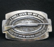 WE01159 VINTAGE 1979 I WILL GIVE UP MY GUN.... COLD DEAD FINGERS BELT BUCKLE