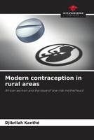 Djibrilah Kanthé | Modern Contraception In Rural Areas | Taschenbuch | Englisch