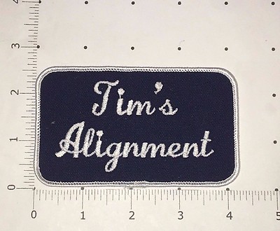 Tim's Alignment Patch - vintage - 4 1/14 inches x 2 1/2 inches 