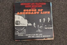 ABUNDANT LIFE TELEVSION "SONGS OF ABUNDANT LIFE" LP 12" VINYL RECORD XIAN [72]
