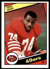 1984 TOPPS* FRED DEAN SAN FRANCISCO 49ERS #354