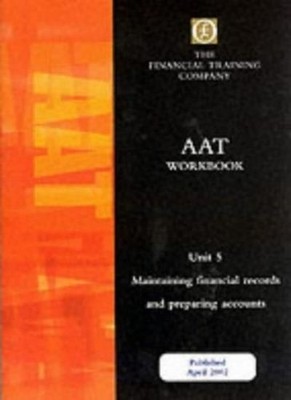 Aat Intermediate: Unit 5 - Maintaining Financial Records and Pre