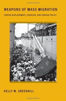 Weapons of Mass Migration (Cornell Studies in Secur... | Buch | Zustand sehr gut
