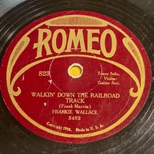 Frankie Wallace - Walkin' Down The Railroad Track / "Lazy" Larry - Gay 78