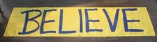 Believe Banner Flag Big 2x8' Ted Lasso Inspired Motivational Sign Locker Room 